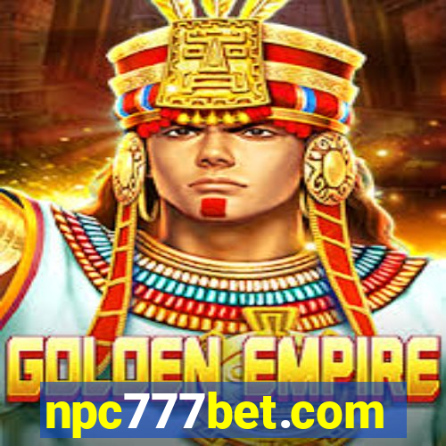 npc777bet.com