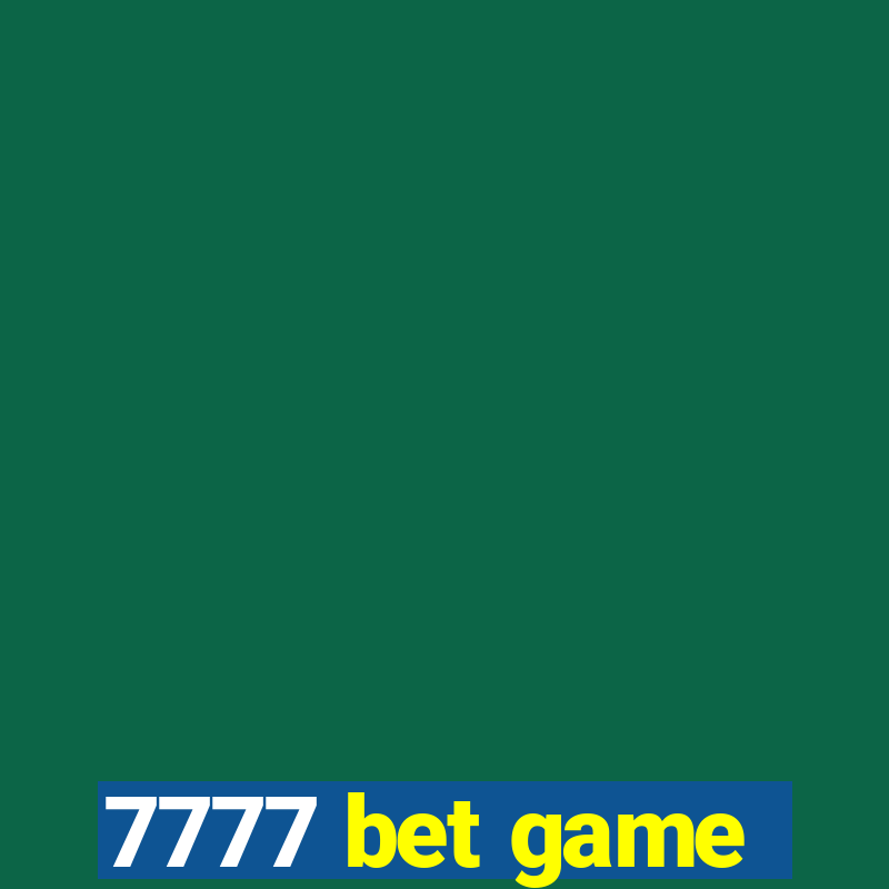 7777 bet game