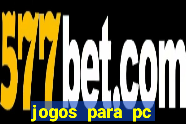 jogos para pc windows 7