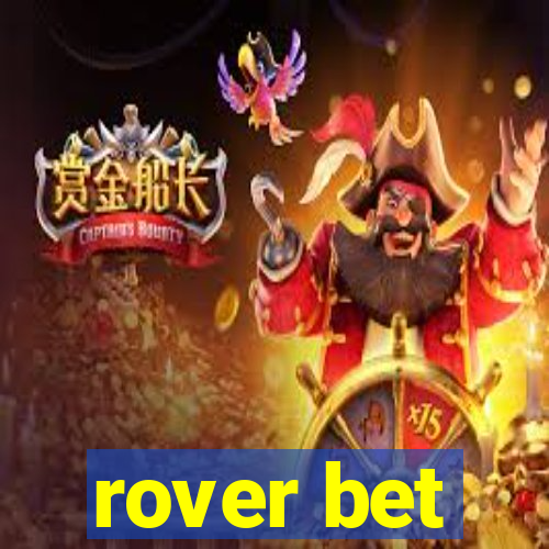 rover bet