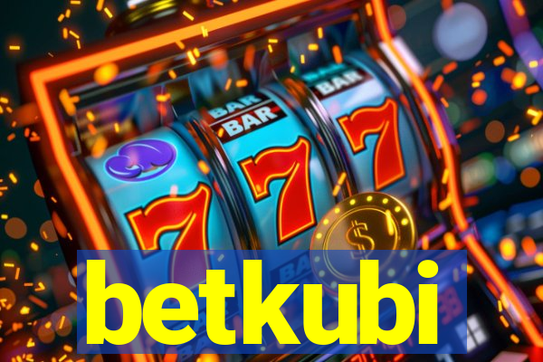 betkubi