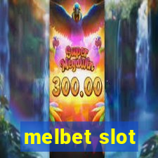 melbet slot