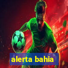 alerta bahia