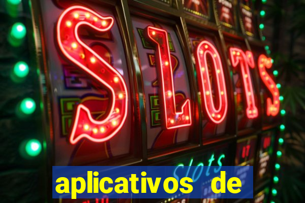 aplicativos de slots para ganhar dinheiro