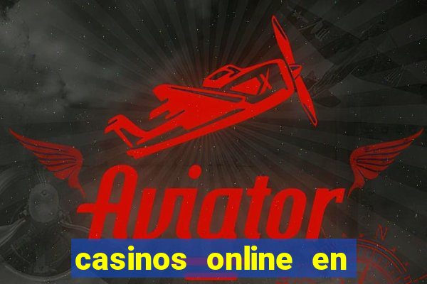 casinos online en las vegas