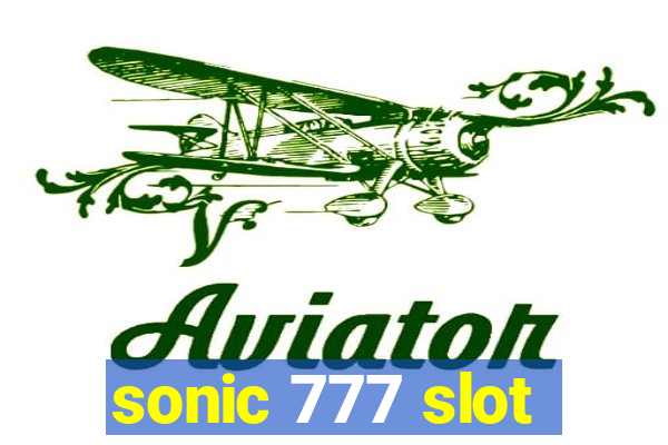 sonic 777 slot