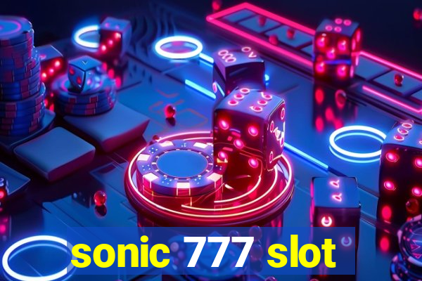 sonic 777 slot