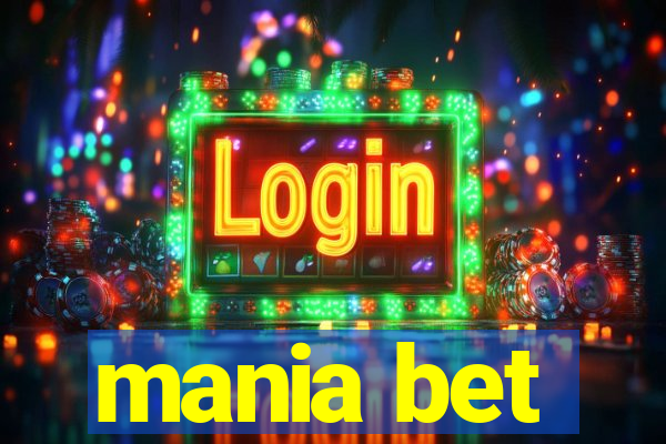 mania bet