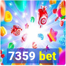 7359 bet