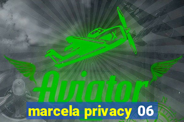 marcela privacy 06