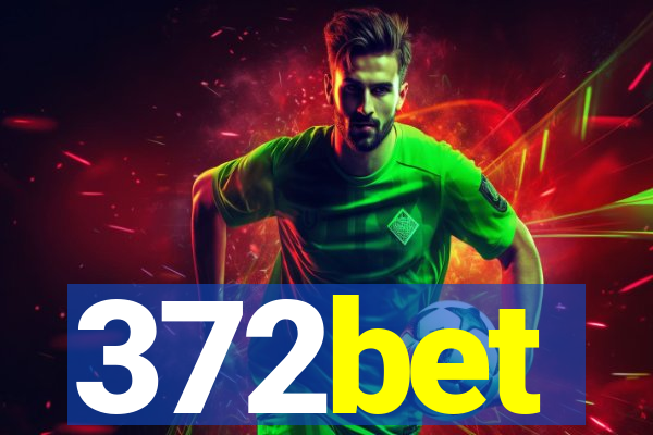 372bet