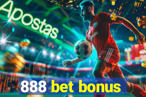 888 bet bonus