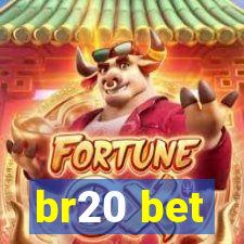 br20 bet