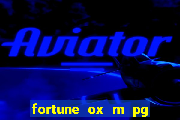 fortune ox m pg nmga com