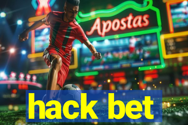 hack bet