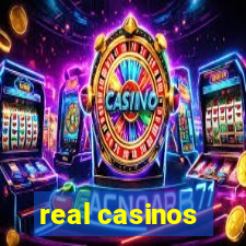 real casinos