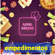 empedimentos