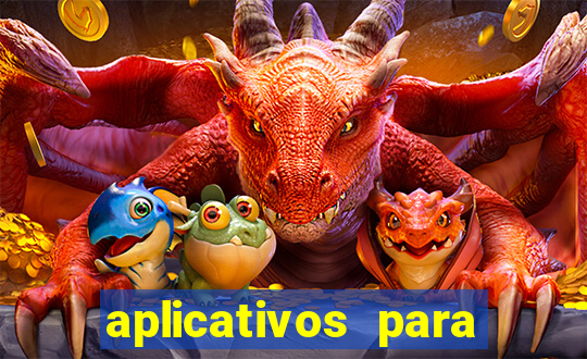 aplicativos para ganhar dinheiro jogos