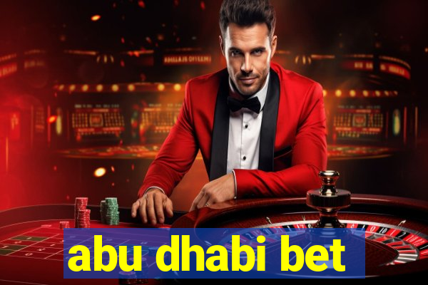 abu dhabi bet