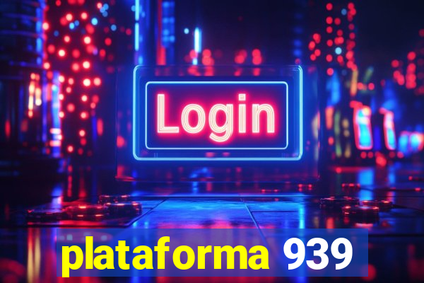 plataforma 939