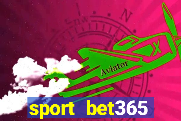 sport bet365 apostas online