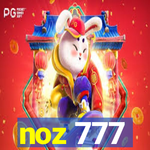 noz 777