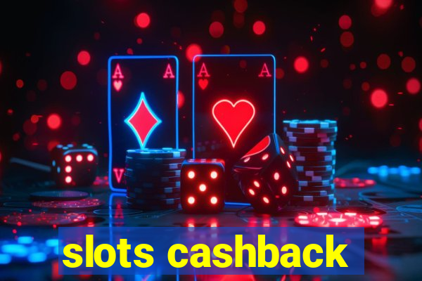 slots cashback