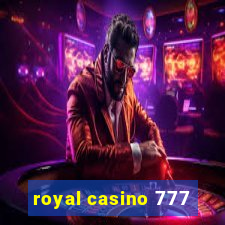 royal casino 777