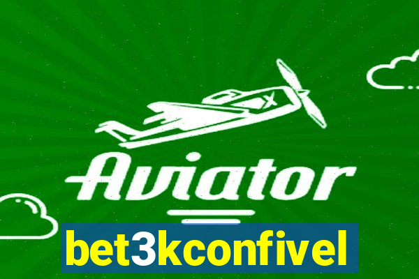 bet3kconfivel