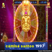 camisa santos 1997