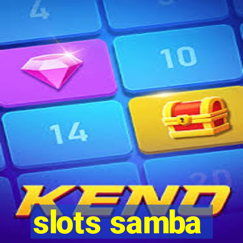 slots samba