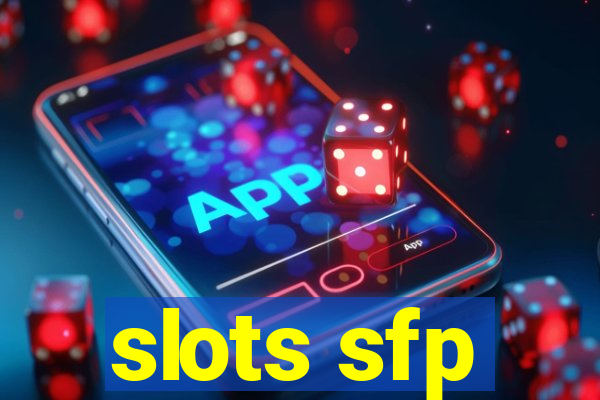 slots sfp