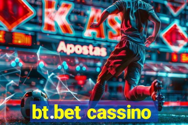 bt.bet cassino