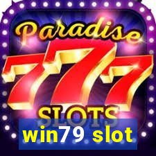 win79 slot