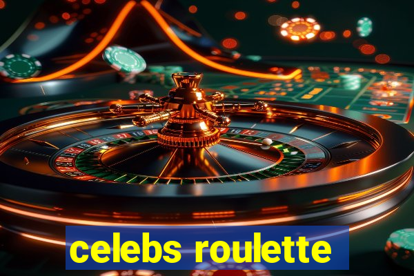 celebs roulette