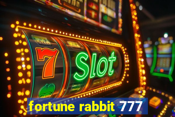 fortune rabbit 777