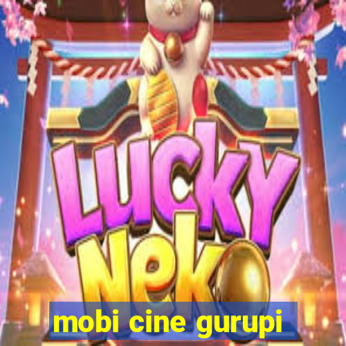 mobi cine gurupi