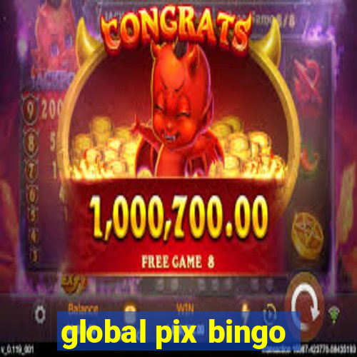 global pix bingo