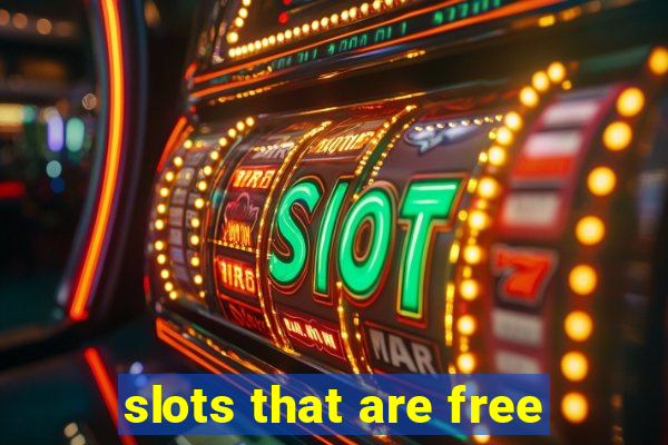 slots that are free