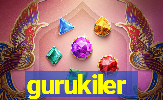 gurukiler