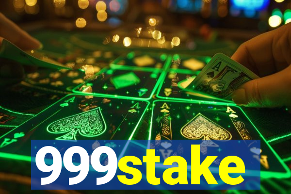 999stake