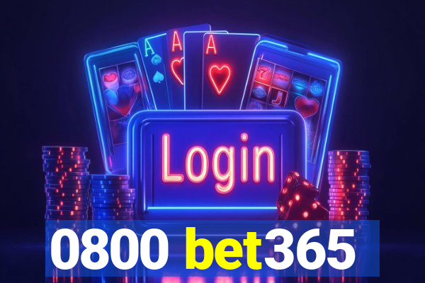 0800 bet365