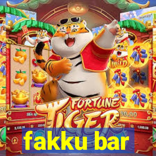 fakku bar