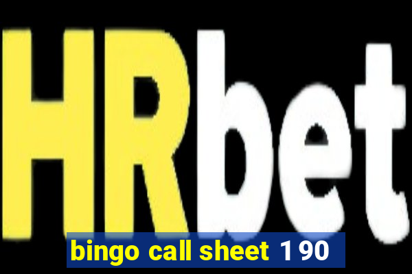 bingo call sheet 1 90