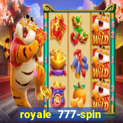 royale 777-spin slot game