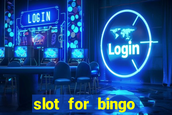 slot for bingo penghasil saldo dana