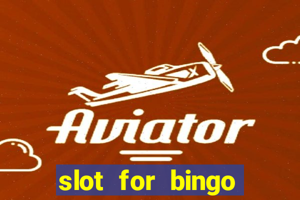 slot for bingo penghasil saldo dana