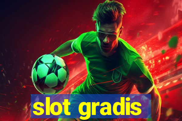 slot gradis