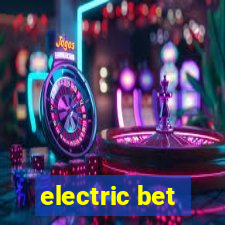 electric bet