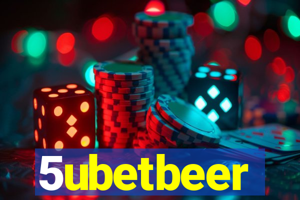 5ubetbeer